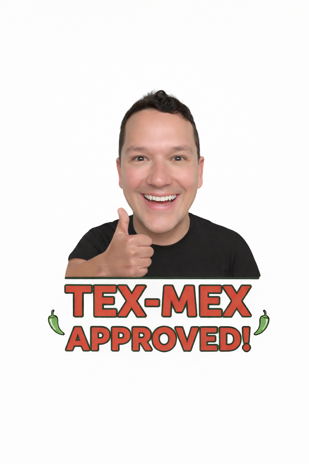 Tex-Mex Approved